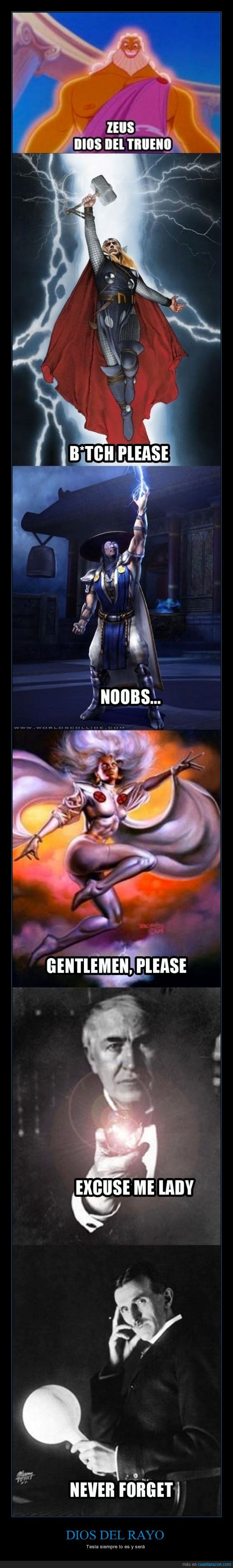 Tesla,Dios,trueno,Mortal Kombat,Raiden,The Avengers,Thor,Zeus,Disney,Tormenta,Storm,Marvel,X-men,Edison,Nikola Tesla